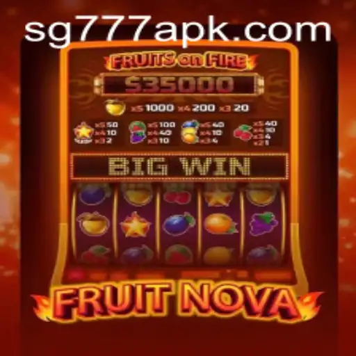 Explore the Exciting World of FruitNova with SG777