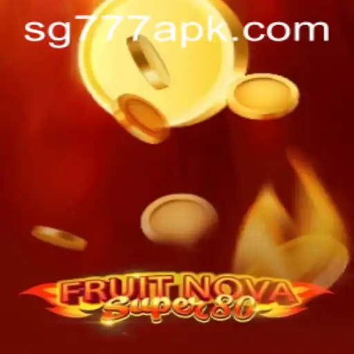 The Exciting World of FruitNovaSuper80: A Deep Dive into SG777's Latest Gaming Sensation