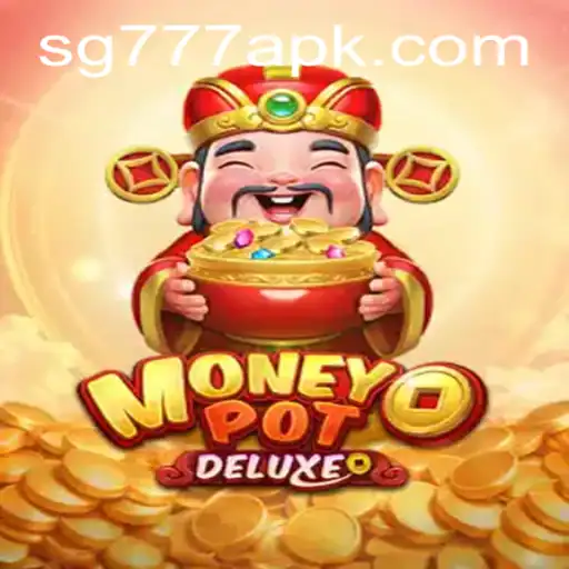 Exploring MoneyPotDELUXE: The Ultimate Gaming Experience with SG777
