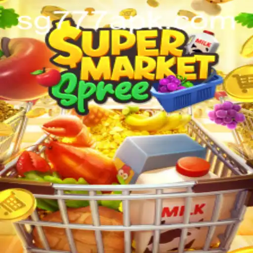 SupermarketSpree: Unraveling the Thrills and Strategies of the Game Phenomenon SG777
