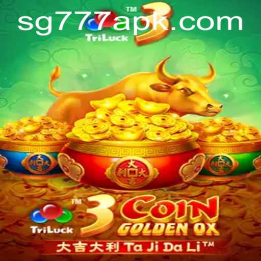 Discover the Thrilling World of 3CoinGoldenOX with SG777