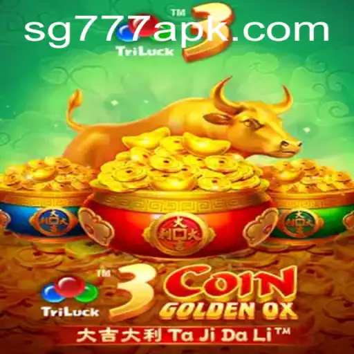 Discover the Thrilling World of 3CoinGoldenOX with SG777